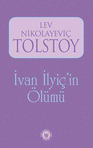 İvan İlyiç`in Ölümü - Rus Edebiyatı | Avrupa Kitabevi