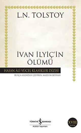 İvan İlyiç`in Ölümü - Rus Edebiyatı | Avrupa Kitabevi