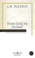 İvan İlyiç`in Ölümü - Rus Edebiyatı | Avrupa Kitabevi