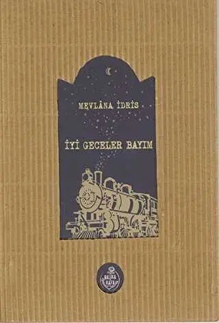 İyi Geceler Bayım - Türk Edebiyatı Romanları | Avrupa Kitabevi