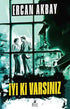 İyi Ki Varsınız - Roman | Avrupa Kitabevi