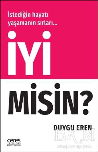 İyi Misin? - Kişisel Gelişim Kitapları | Avrupa Kitabevi