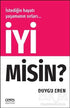 İyi Misin? - Kişisel Gelişim Kitapları | Avrupa Kitabevi