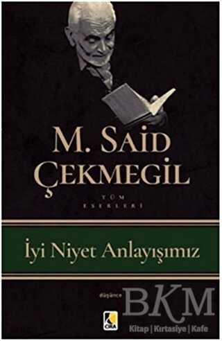 İyi Niyet Anlayışımız - Araştıma ve İnceleme Kitapları | Avrupa Kitabevi