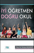 İyi Öğretmen Doğru Okul -  | Avrupa Kitabevi