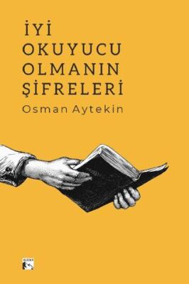 İyi Okuyucu Olmanın Şifreleri - Araştıma ve İnceleme Kitapları | Avrupa Kitabevi