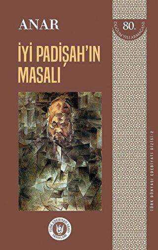 İyi Padişah’ın Masalı - Türk Dünyası Edebiyatı Dizisi 2 - Roman | Avrupa Kitabevi