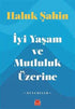 İyi Yaşam ve Mutluluk Üzerine - Denemeler | Avrupa Kitabevi