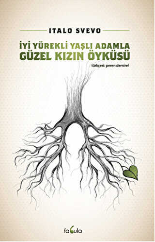 İyi Yürekli Yaşlı Adamla Güzel Kızın Öyküsü - Öykü Kitapları | Avrupa Kitabevi