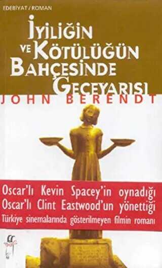 İyiliğin ve Kötülüğün Bahçesinde Geceyarısı - Amerikan Edebiyatı | Avrupa Kitabevi