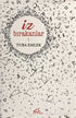 İz Bırakanlar 1 - Roman | Avrupa Kitabevi