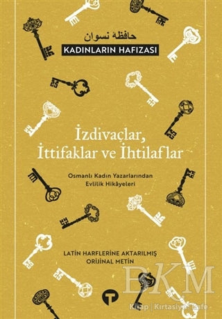 İzdivaçlar, İttifaklar ve İhtilaflar - Kadınların Hafızası - Öykü Kitapları | Avrupa Kitabevi