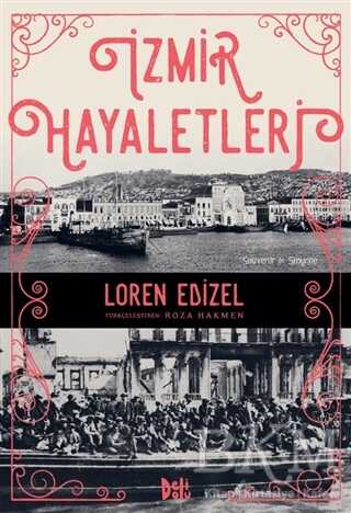 İzmir Hayaletleri - Roman | Avrupa Kitabevi