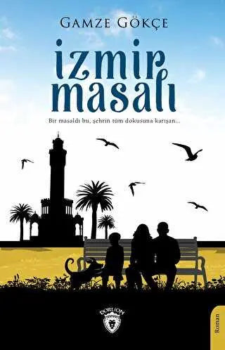 İzmir Masalı - Roman | Avrupa Kitabevi