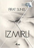 İzmirli - Roman | Avrupa Kitabevi