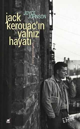 Jack Kerouac`ın Yalnız Hayatı - Roman | Avrupa Kitabevi