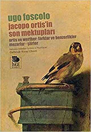Jacopo Ortis`in Son Mektupları - Denemeler | Avrupa Kitabevi
