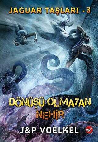 Jaguar Taşları 3 - Dönüşü Olmayan Nehir -  | Avrupa Kitabevi
