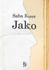 Jako - Türk Edebiyatı Romanları | Avrupa Kitabevi