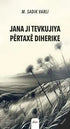 Jana Ji Tevkujiya Pertaxe Diherike - Kürt Edebiyatı | Avrupa Kitabevi