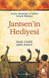 Jantsen’in Hediyesi - Roman | Avrupa Kitabevi