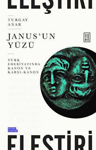 Janus`un Yüzü - Eleştiri İnceleme ve Kuram Kitapları | Avrupa Kitabevi