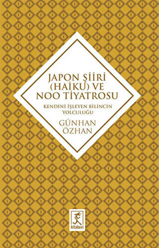 Japon Şiiri Haiku ve Noo Tiyatrosu - Uzakdoğu Edebiyatı | Avrupa Kitabevi