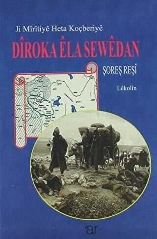 Diroka Ela Sewedan - Kürt Edebiyatı | Avrupa Kitabevi