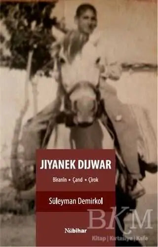 Jıyanek Dıjwar - Kürt Edebiyatı | Avrupa Kitabevi