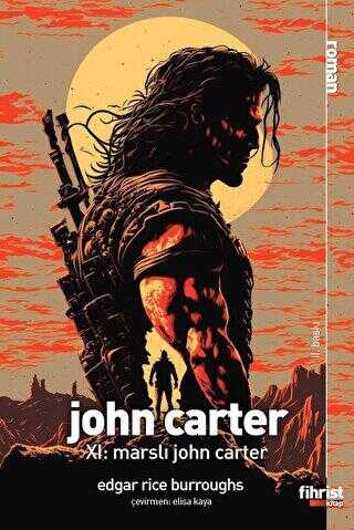 John Carter XI: Marslı John Carter - Roman | Avrupa Kitabevi