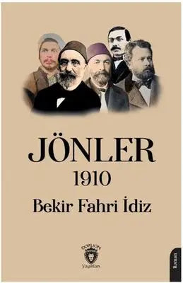 Jönler 1910 - Roman | Avrupa Kitabevi