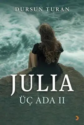 Julıa Üç Ada II - Roman | Avrupa Kitabevi