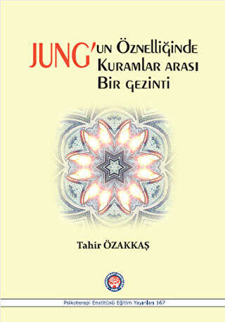 Jung`un Öznelliğinde Kuramlar Arası Bir Gezinti - Genel İnsan Ve Toplum Kitapları | Avrupa Kitabevi