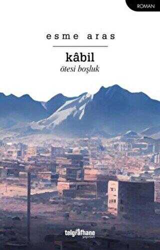 Kabil - Ötesi Boşluk - Roman | Avrupa Kitabevi
