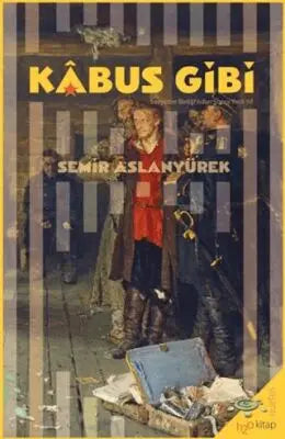 Kabus Gibi - Anlatı Kitapları | Avrupa Kitabevi