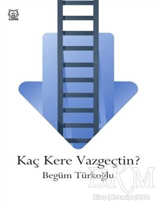 Kaç Kere Vazgeçtin? - Kişisel Gelişim Kitapları | Avrupa Kitabevi