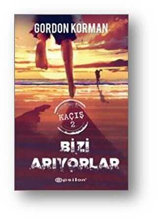 Kaçış 2: Bizi Arıyorlar