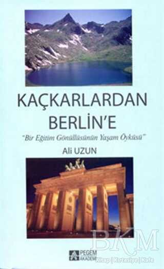 Kaçkarlardan Berlin’e - Anı Mektup ve Günlük Kitapları | Avrupa Kitabevi