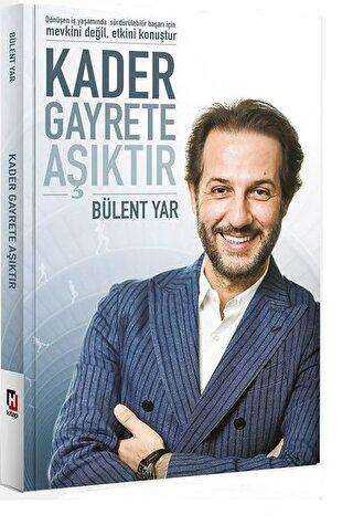 Kader Gayrete Aşıktır - Kişisel Gelişim Kitapları | Avrupa Kitabevi