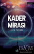 Kader Mirası - Roman | Avrupa Kitabevi