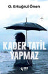 Kader Tatil Yapmaz - Öykü Kitapları | Avrupa Kitabevi