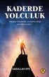 Kaderde Yolculuk - Roman | Avrupa Kitabevi