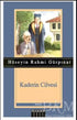 Kaderin Cilvesi - Türk Edebiyatı Romanları | Avrupa Kitabevi