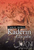 Kaderin Gazabı - Roman | Avrupa Kitabevi