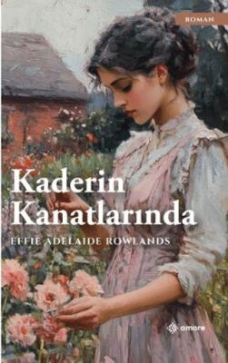 Kaderin Kanatlarında - Roman | Avrupa Kitabevi
