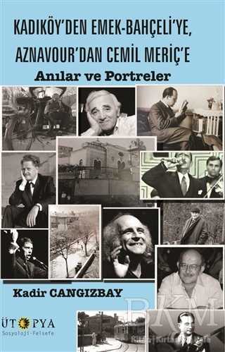 Kadıköy’den Emek-Bahçeli’ye, Aznavour’dan Cemil Meriç’e - Anı Mektup ve Günlük Kitapları | Avrupa Kitabevi