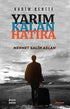 Kadim Kentte - Yarım Kalan Hatıra - Roman | Avrupa Kitabevi