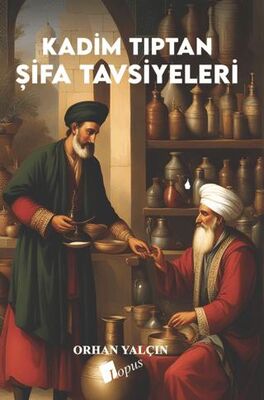 Kadim Tıptan Şifa Tavsiyeleri - Roman | Avrupa Kitabevi