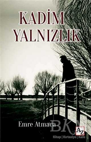 Kadim Yalnızlık - Denemeler | Avrupa Kitabevi