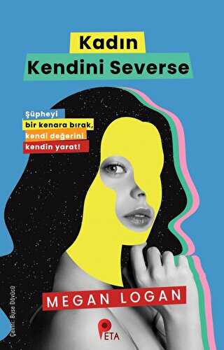 Kadın Kendini Severse - Kişisel Gelişim Kitapları | Avrupa Kitabevi